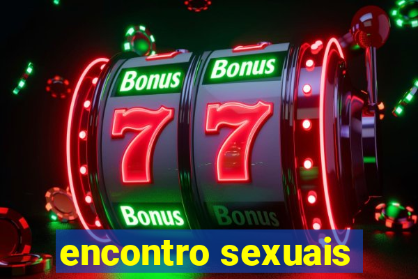 encontro sexuais